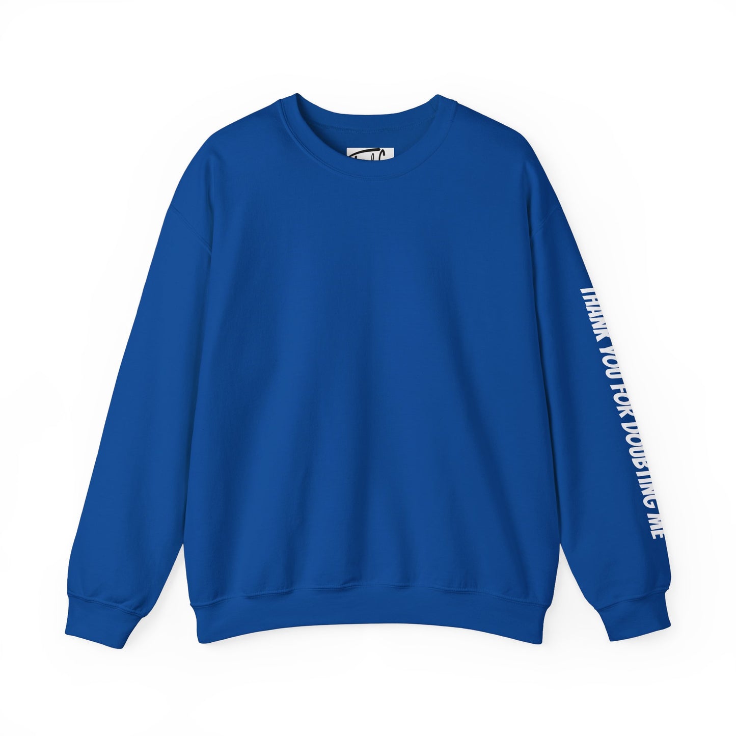 Inspirational Crewneck Sweatshirt - Thank You For Supporting Me