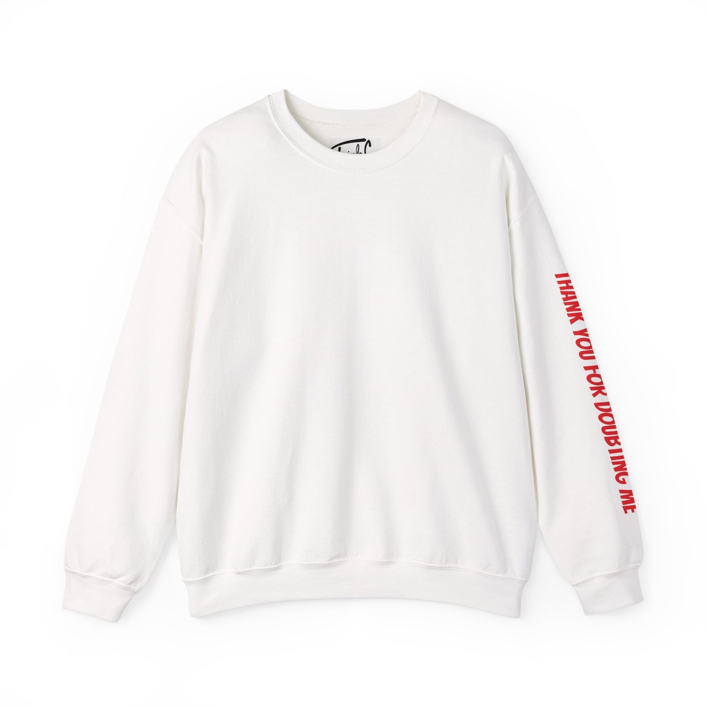 Inspirational Crewneck Sweatshirt - Thank You For Supporting Me