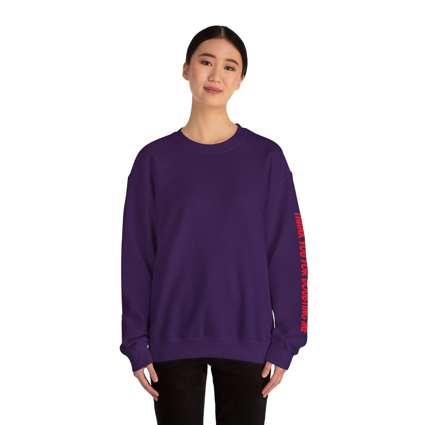 Inspirational Crewneck Sweatshirt - Thank You For Supporting Me